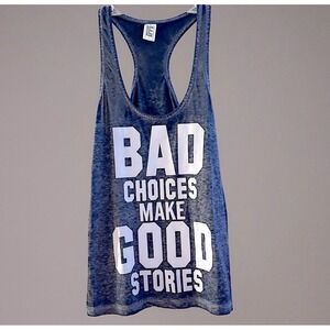 Bad Choices Make Good Stories Dark Gray Graphic Racerback Tank Top Small